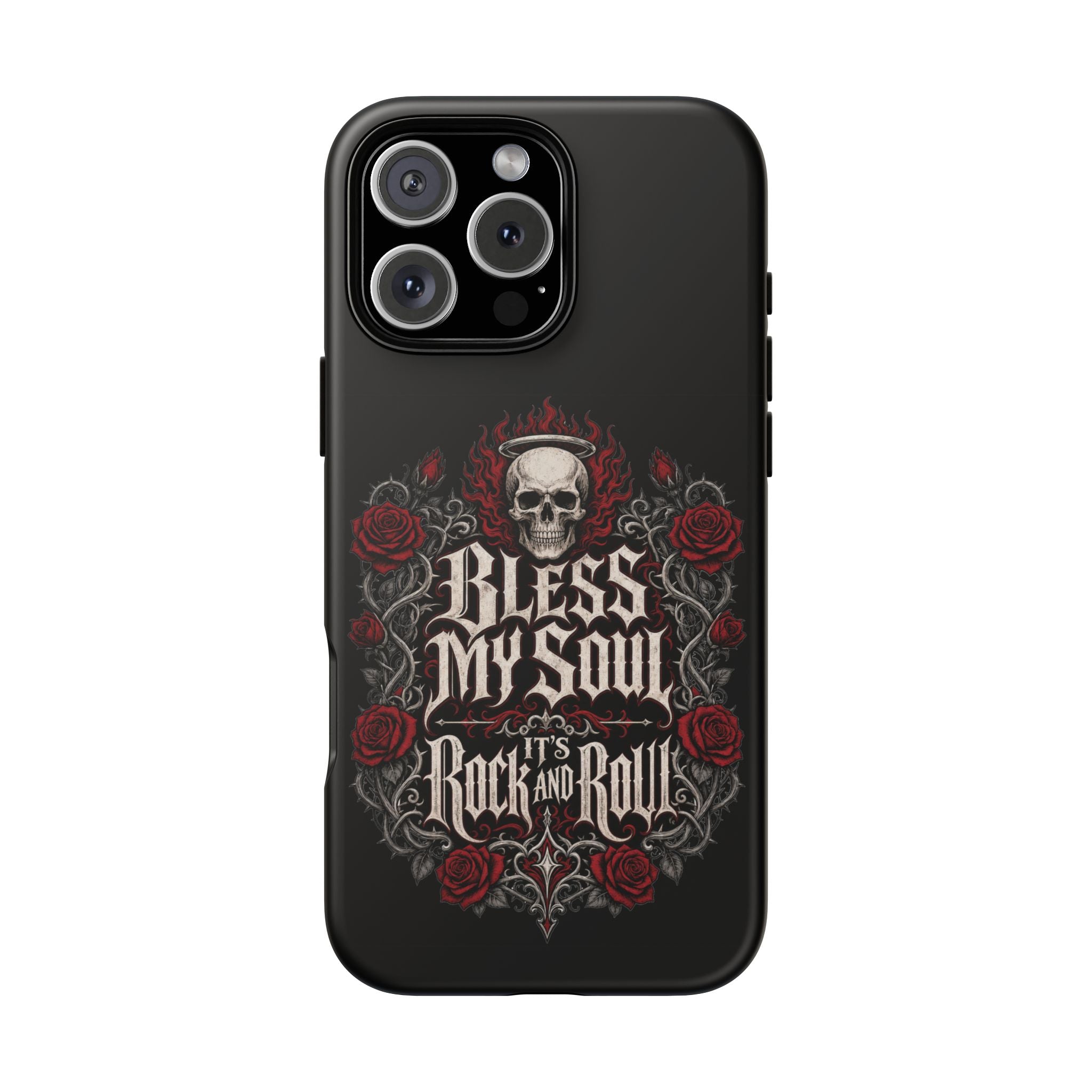 Bless My Soul Rock and Roll Phone Case — Gothic Skull & Roses Tough Case