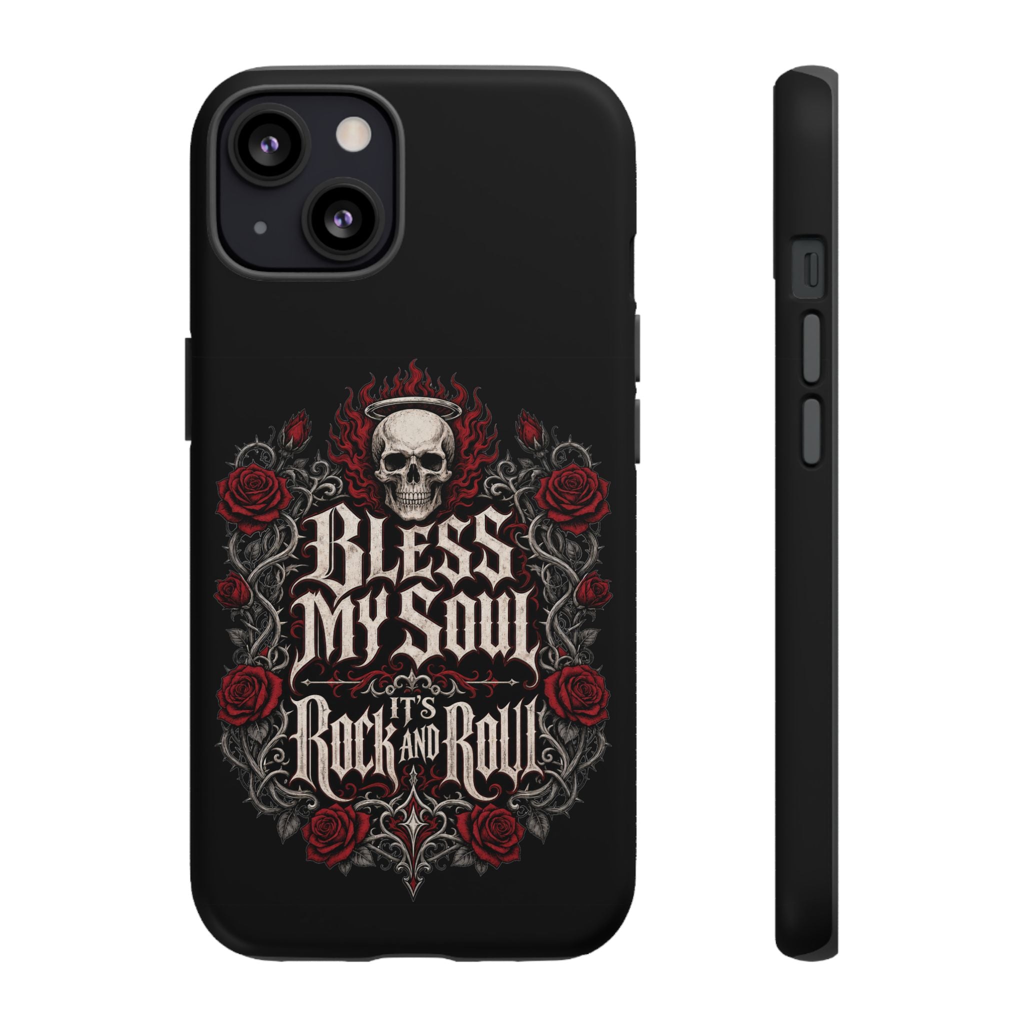 Bless My Soul Rock and Roll Phone Case — Gothic Skull & Roses Tough Case
