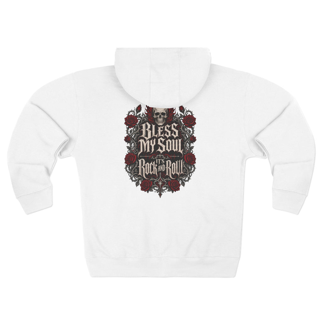 Bless My Soul Rock n Roll Zip Hoodie — Skull & Roses Rocker Pullover