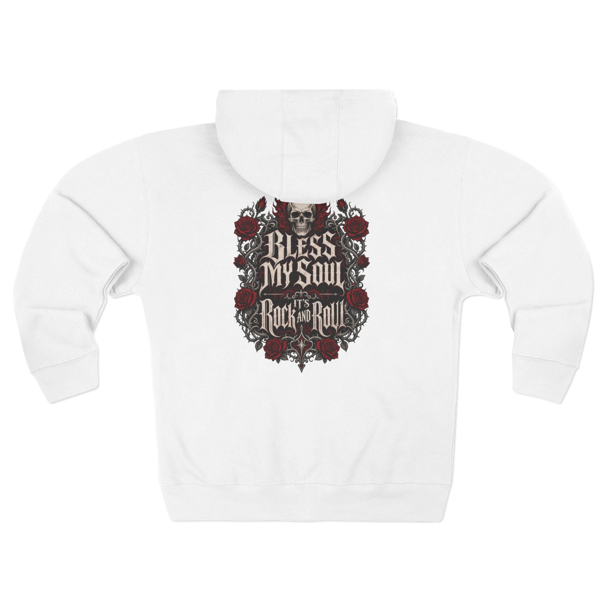 Bless My Soul Rock n Roll Zip Hoodie — Skull & Roses Rocker Pullover